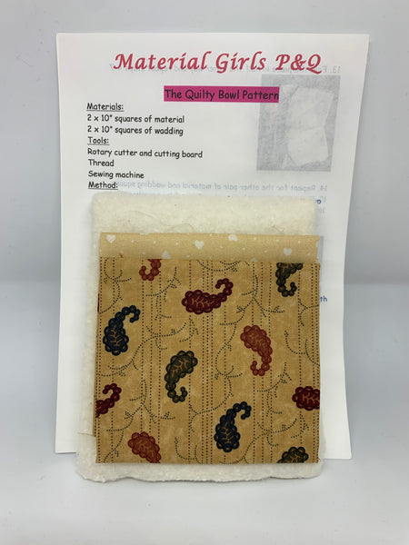 Quilty Bowl Kit from our sister organisation "Material Girls"