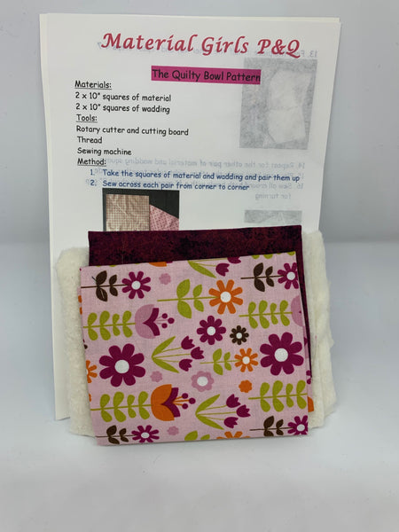 Quilty Bowl Kit from our sister organisation "Material Girls"